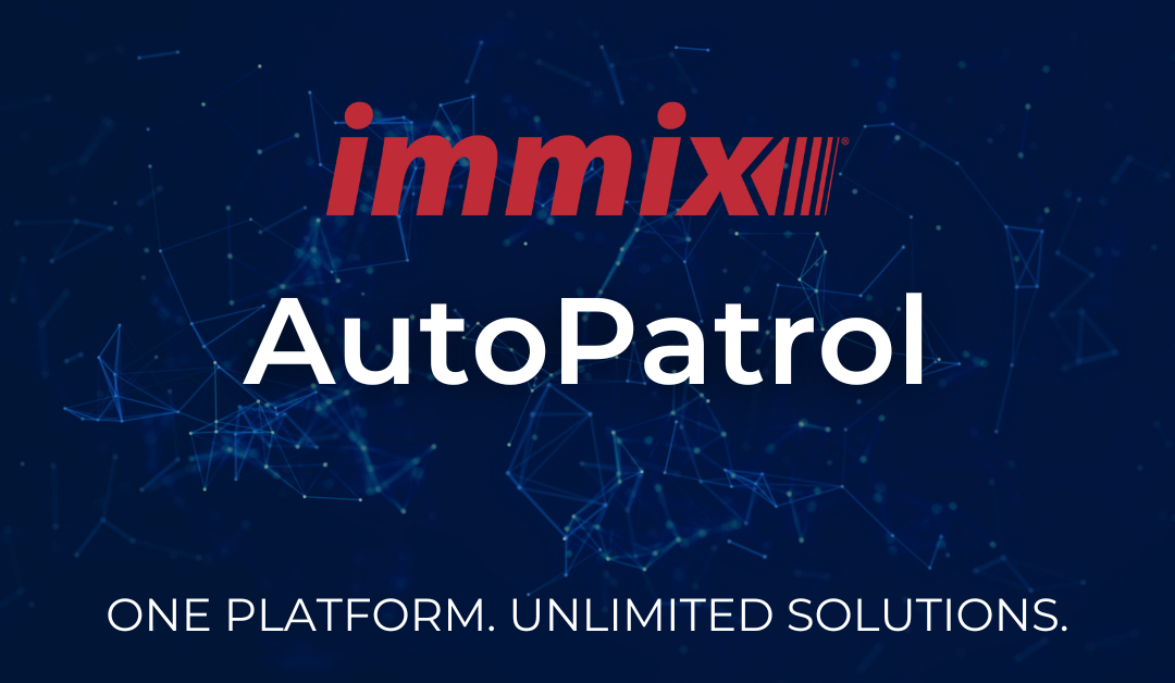 Immix AutoPatrol Honored in SecurityInfoWatch.com Readers’ Choice Awards